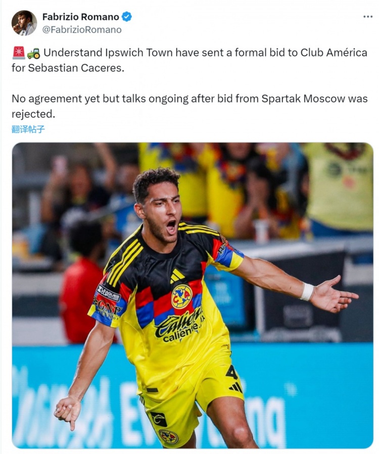 ewc电竞世界杯-罗马诺：伊普斯维奇报价墨西哥美洲中卫卡塞雷斯，尚未达成协议